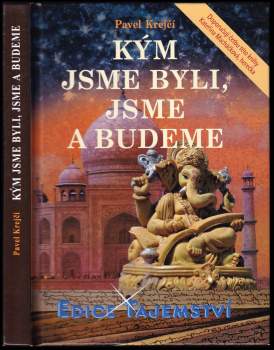 Kým jsme byli, jsme a budeme