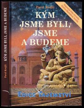 Pavel Krejčí: Kým jsme byli, jsme a budeme