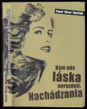 Kým nás láska nerozdelí: Nachádzania
