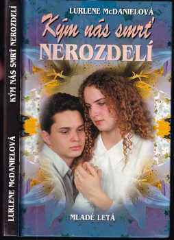Kým nás smrť nerozdelí : Zv. 1