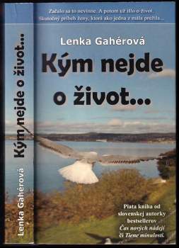 Kým nejde o život-