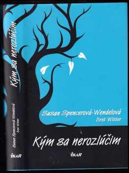 Bret Witter: Kým sa nerozlúčim