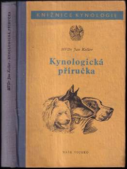 Jan Koller: Kynologická příručka
