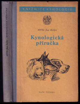Jan Koller: Kynologická příručka