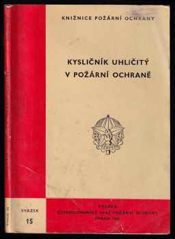 Kysličník uhličitý v požární ochraně