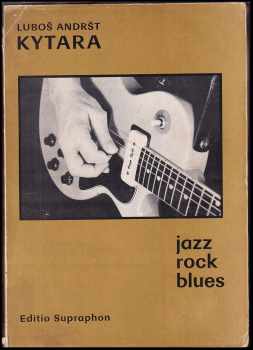 Kytara - jazz, rock, blues