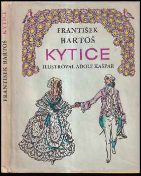 Kytice - František Bartoš (1970, Albatros) - ID: 70581