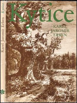 Karel Jaromír Erben: Kytice