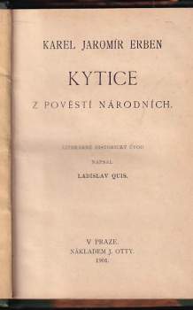 Karel Jaromír Erben: Kytice z pověstí národních