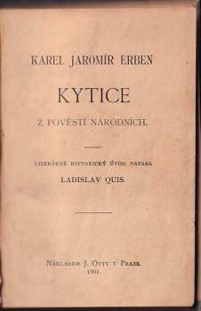 Karel Jaromír Erben: Kytice z pověstí národních