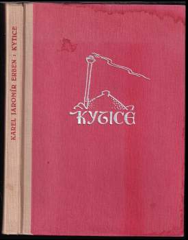 Karel Jaromír Erben: Kytice