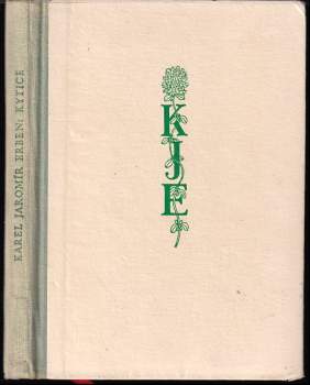 Karel Jaromír Erben: Kytice