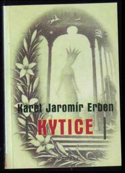 Karel Jaromír Erben: Kytice