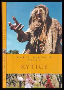 Karel Jaromír Erben: Kytice