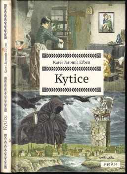 Karel Jaromír Erben: Kytice