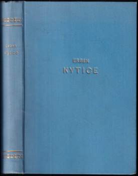 Karel Jaromír Erben: Kytice