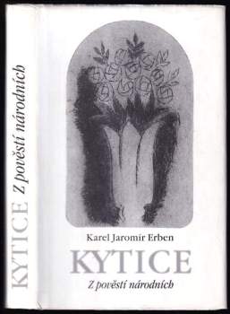 Karel Jaromír Erben: Kytice