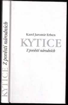 Karel Jaromír Erben: Kytice