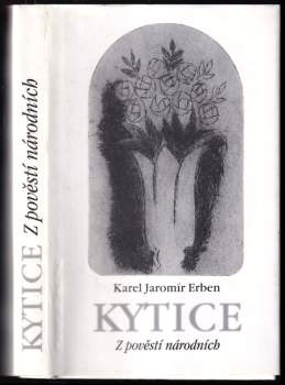 Kytice : z pověstí národních