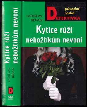 Kytice růží nebožtíkům nevoní