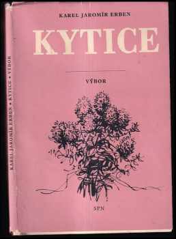 Kytice - výbor : mimočítanková četba pro všeobec vzdělávací školy.