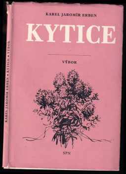 Kytice - výbor - mimočítanková četba pro všeobec vzdělávací školy.