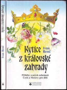 Kytice z královské zahrady