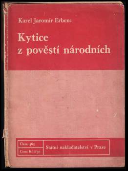 Karel Jaromír Erben: Kytice z pověstí národních