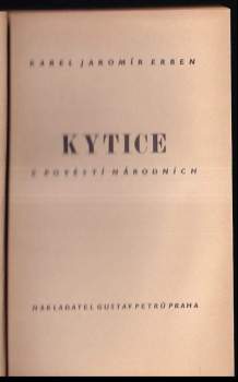 Karel Jaromír Erben: Kytice z pověstí národních