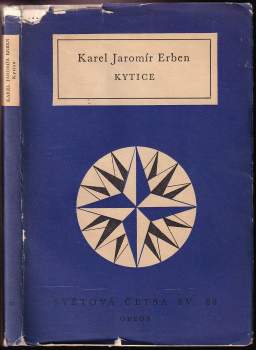 Karel Jaromír Erben: Kytice z pověstí národních