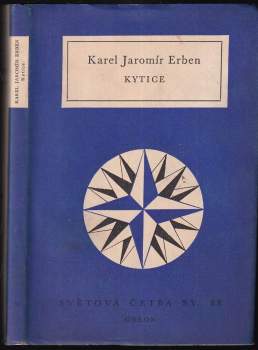 Karel Jaromír Erben: Kytice z pověstí národních