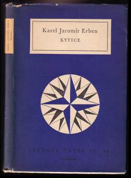 Karel Jaromír Erben: Kytice z pověstí národních