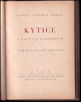 Karel Jaromír Erben: Kytice z pověstí národních