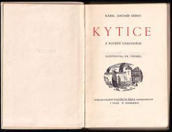Karel Jaromír Erben: Kytice z pověstí národních