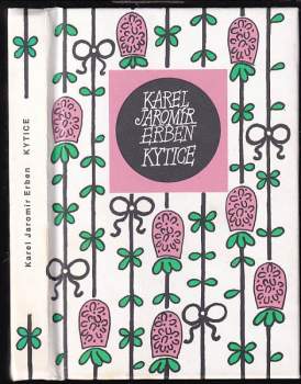 Karel Jaromír Erben: Kytice z pověstí národních