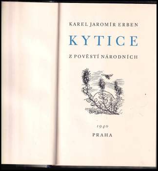 Karel Jaromír Erben: Kytice z pověstí národních