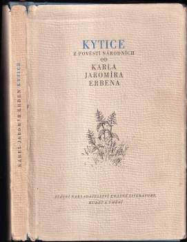 Kytice z pověstí národních od Karla Jaromíra Erbena