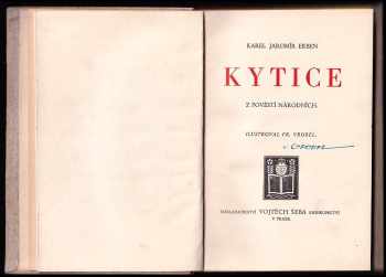 Karel Jaromír Erben: Kytice z pověstí národních