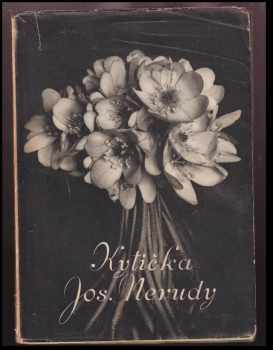 Jaroslav M Petrbok: Kytička Jos. Nerudy