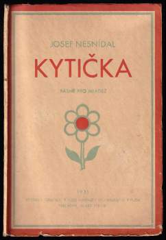 Josef Nesnídal: Kytička