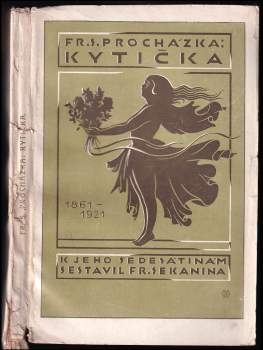 František Serafínský Procházka: Kytička poesie k výročí šedesátých narozenin básníkových
