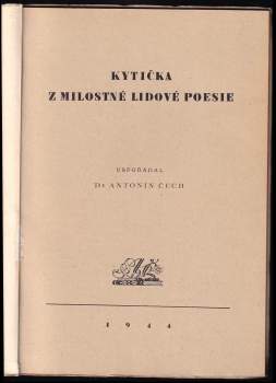 Kytička z milostné lidové poesie