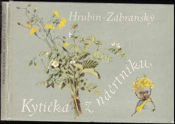 František Hrubín: Kytička z náčrtníku