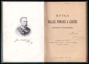Jaroslav Vrchlický: Kytka ballad, romancí a legend Jaroslava Vrchlického