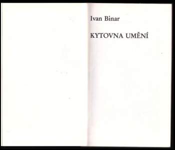 Ivan Binar: Kytovna umění
