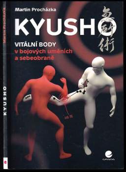 Martin Procházka: Kyusho