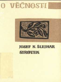 Josef Karel Šlejhar: Kyvadlo věčnosti