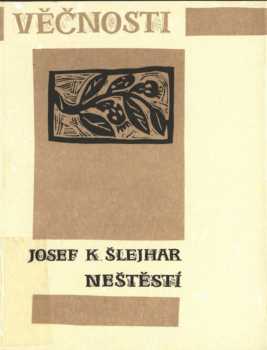 Josef Karel Šlejhar: Kyvadlo věčnosti