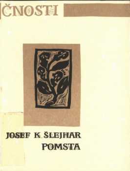 Josef Karel Šlejhar: Kyvadlo věčnosti