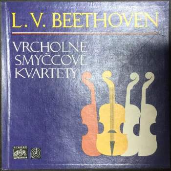 Smetana Quartet: L. V. Beethoven - Vrcholné Smyčcové Kvartety (4xLP+ BOOKLET+BOX)